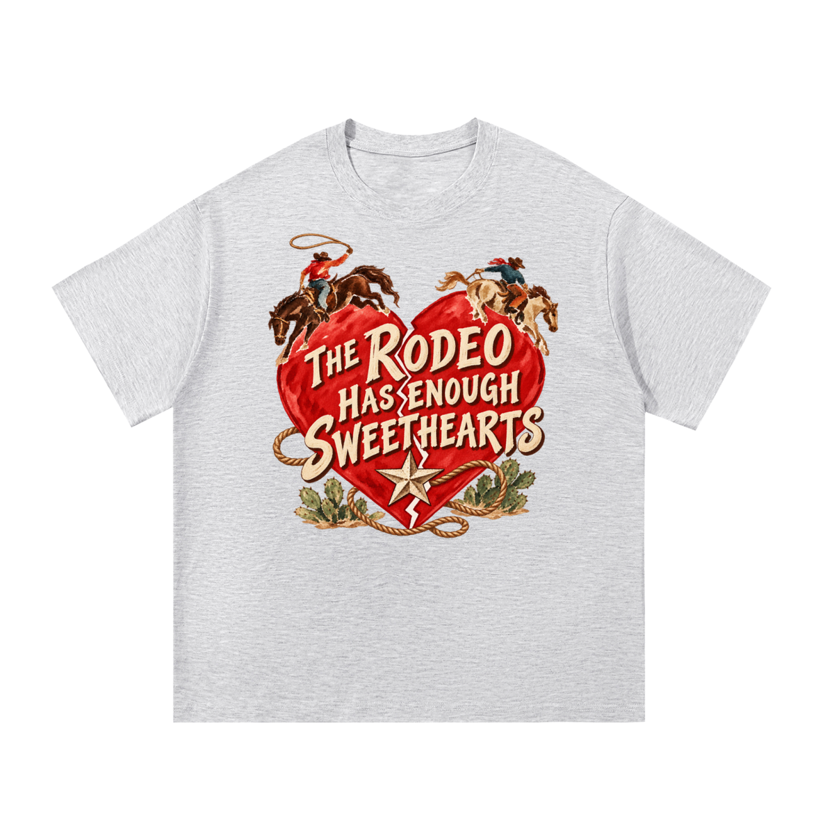The Rodeo Has Enough Sweethearts Western Graphic Tee