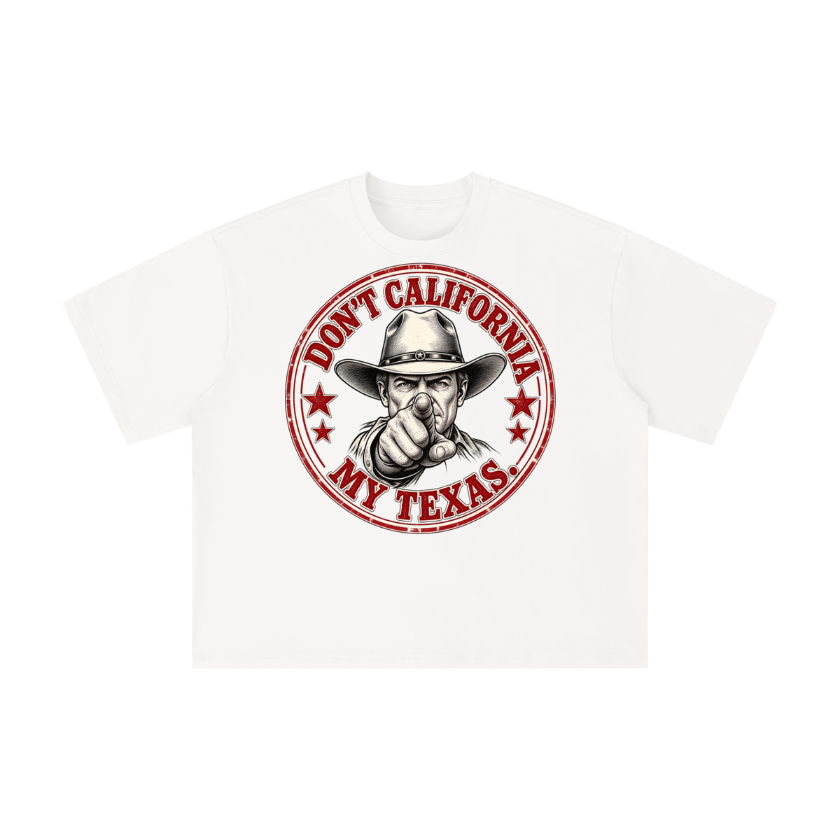 Don't California My Texas Cowboy Shirt | Vintage Western Texas Graphic Tee