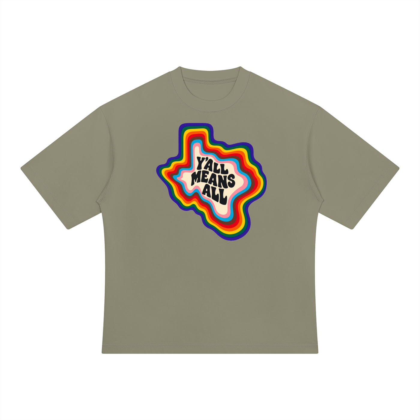 Texas inspired Y'all means all