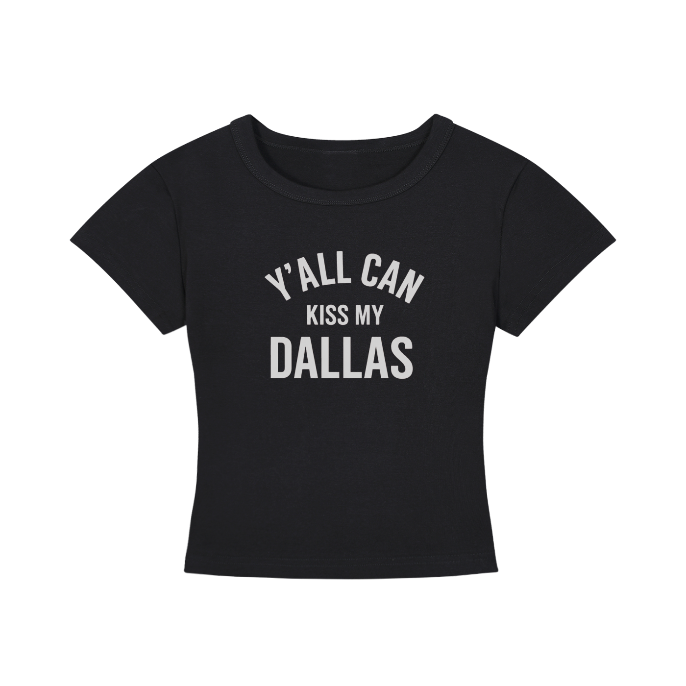 Yall can kiss my dallas - Women's Cropped T-Shirt