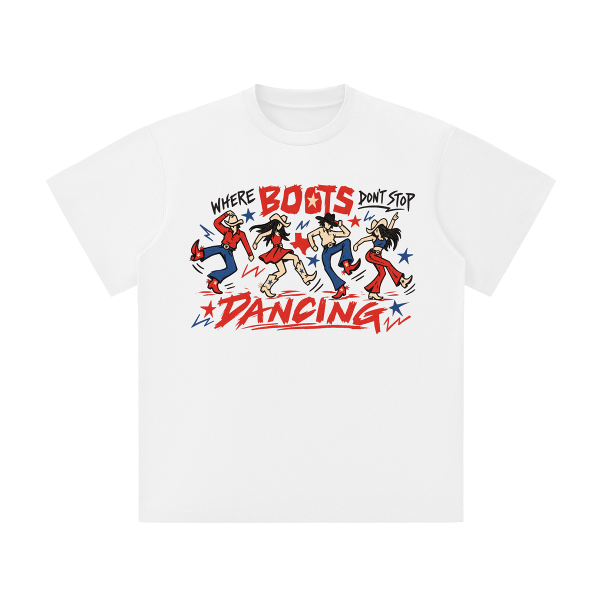 Where Boots Don’t Stop Dancing Texas Tee