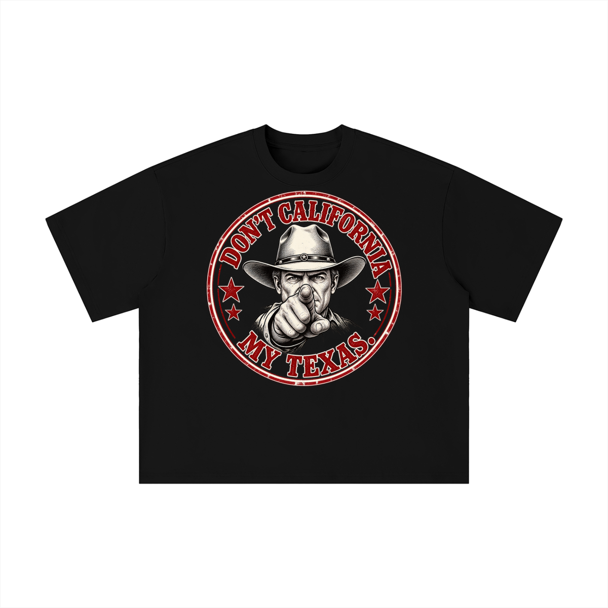 Don't California My Texas Cowboy Shirt | Vintage Western Texas Graphic Tee