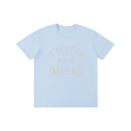 Y'all Can Kiss My Dallas