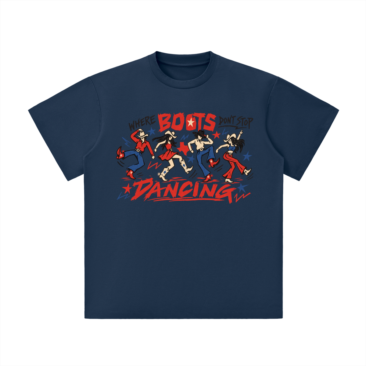 Where Boots Don’t Stop Dancing Texas Tee