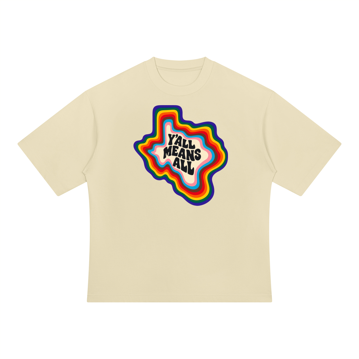 Texas inspired Y'all means all