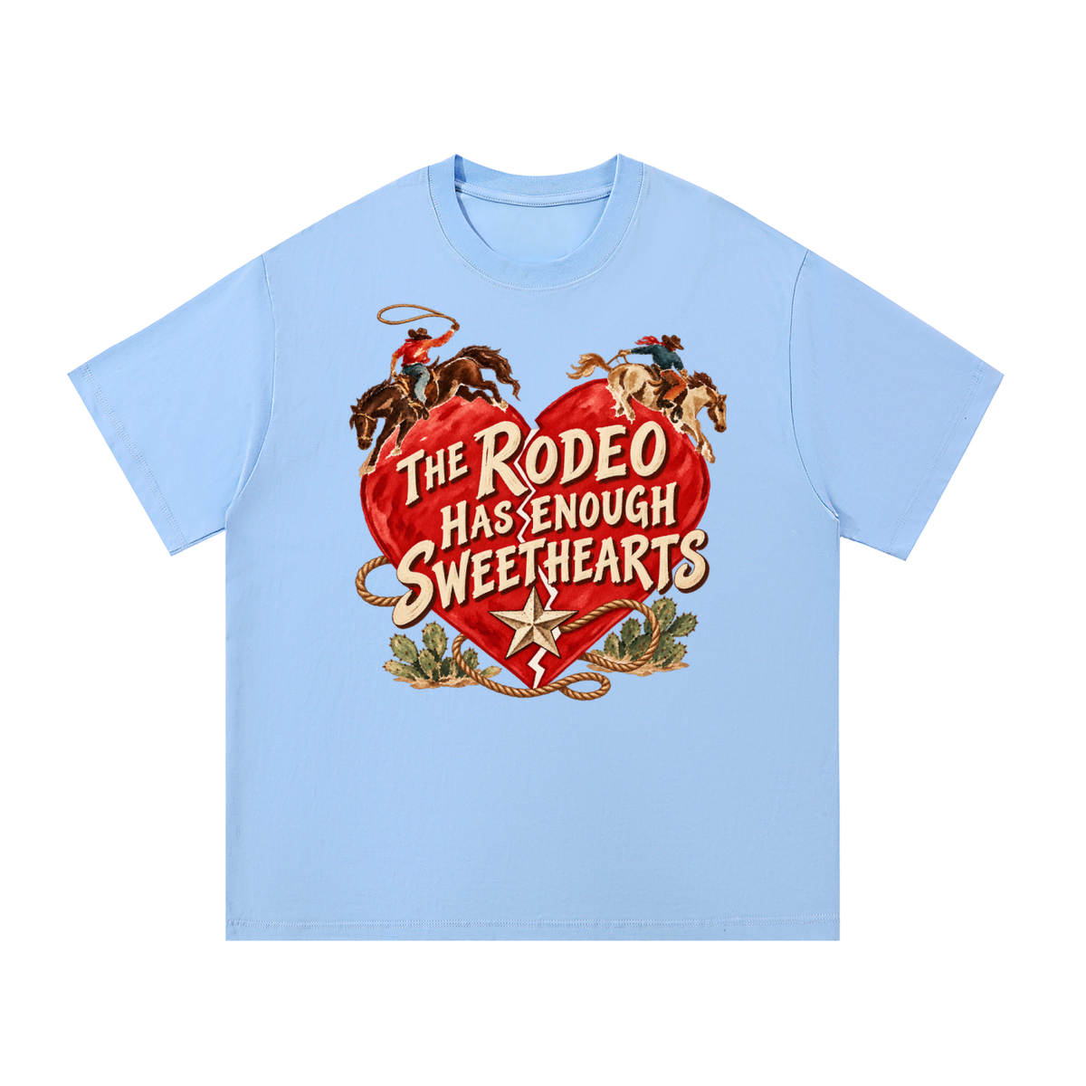 The Rodeo Has Enough Sweethearts Western Graphic Tee