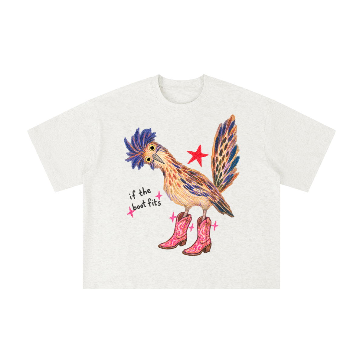 If the Boot Fits Roadrunner T-Shirt