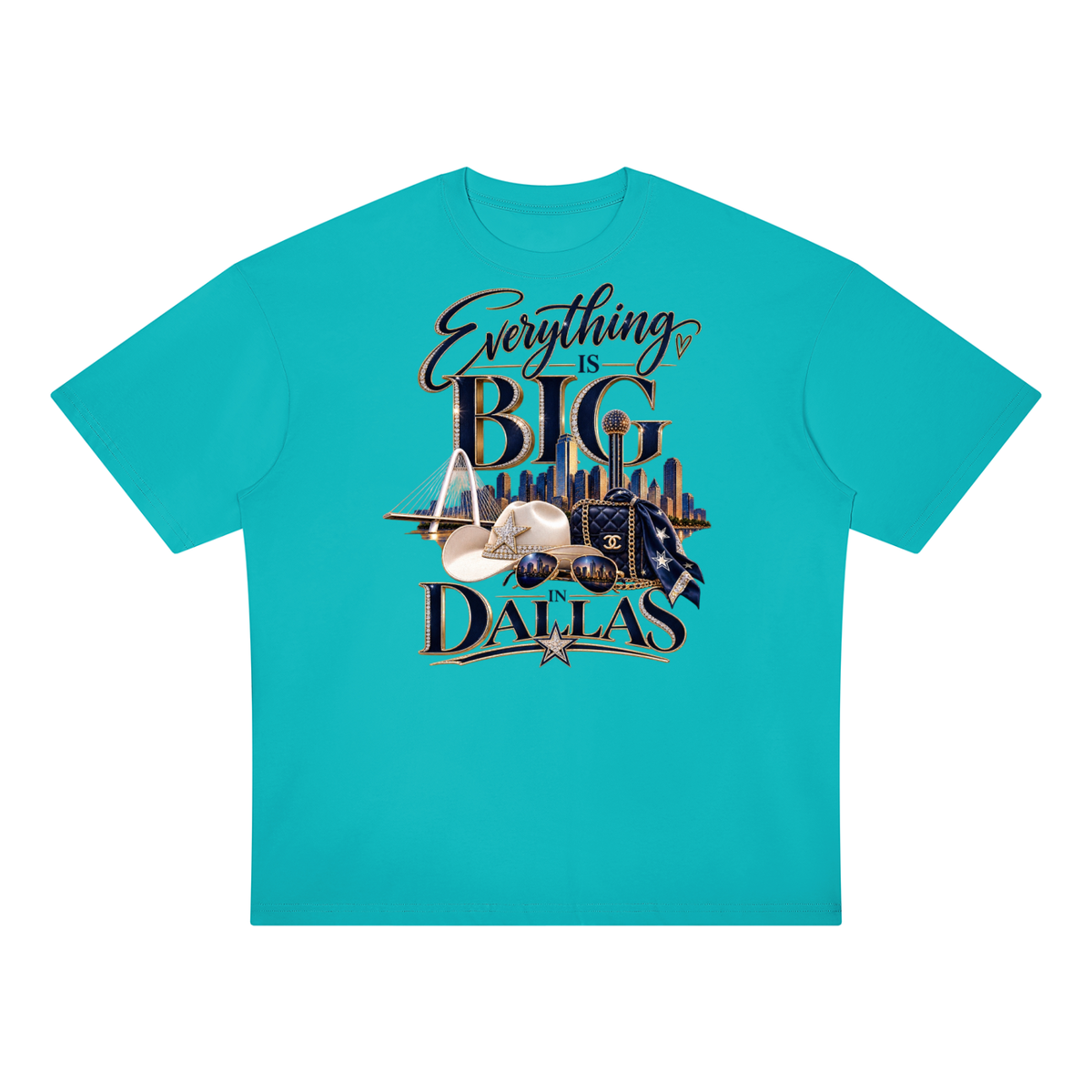 Everything’s Bigger in Dallas Shirt