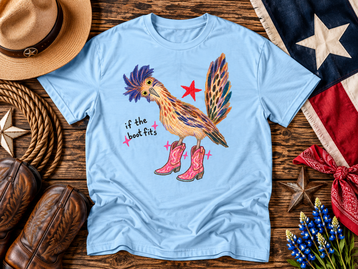 If the Boot Fits Roadrunner T-Shirt