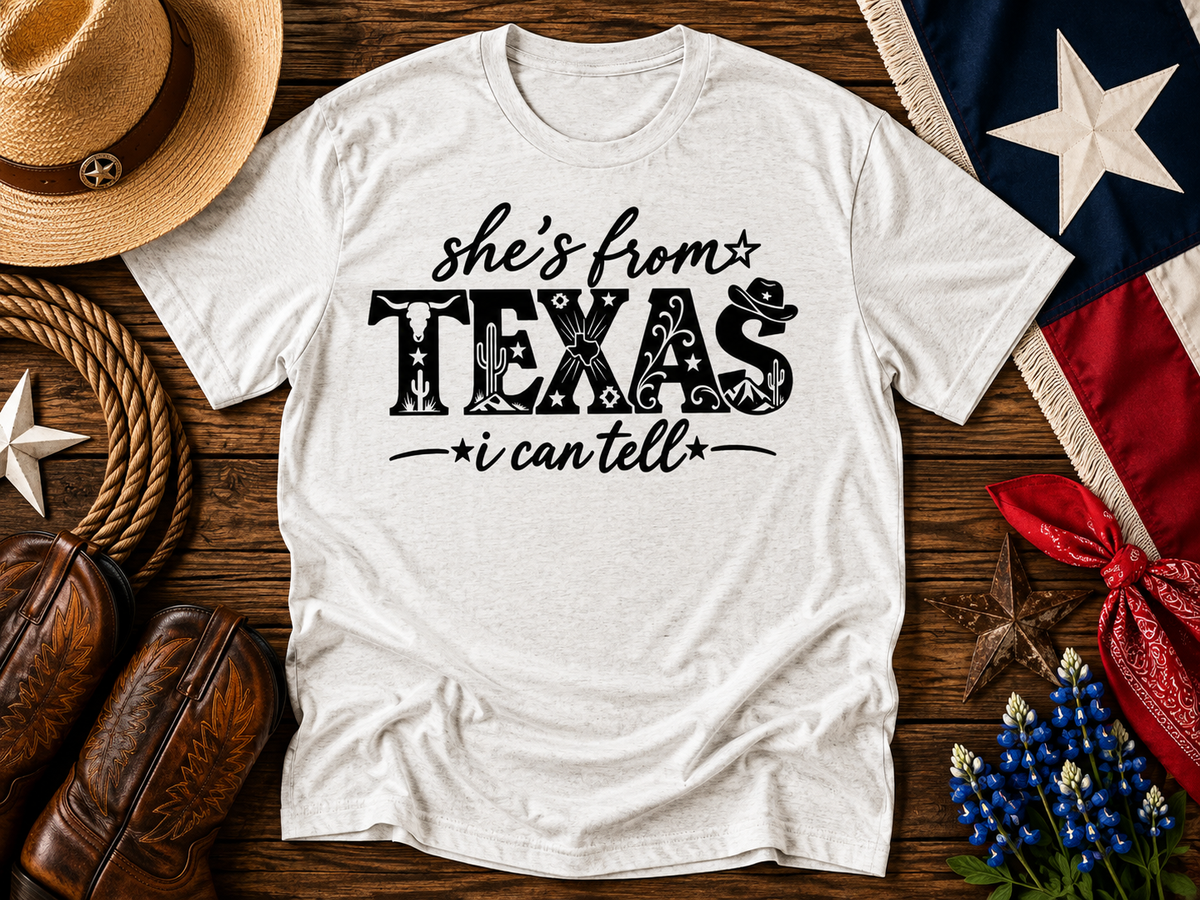 She’s From Texas, I Can Tell