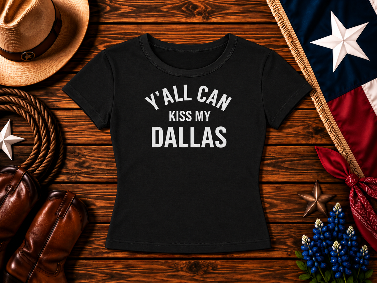 1st  Yall can kiss my dallas - Women's Cropped T-Shirt