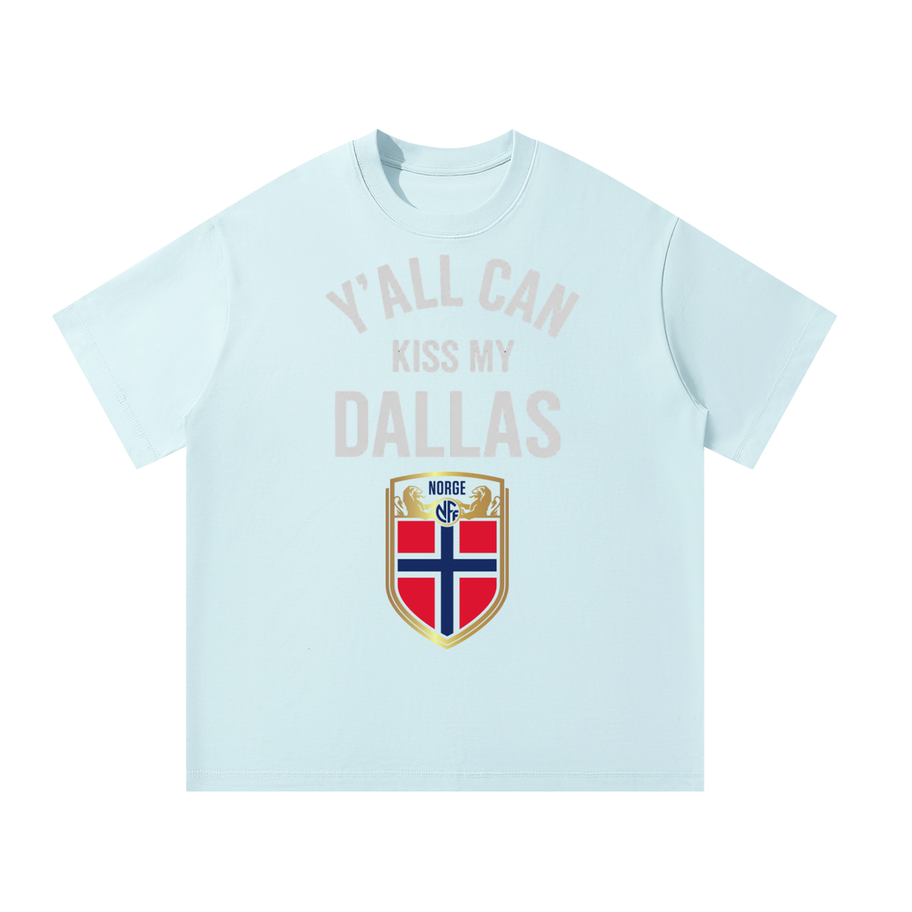 Y’all Can Kiss My Dallas Shirt - Haaland Norway Football Flag Graphic Tee