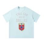 Y’all Can Kiss My Dallas Shirt - Haaland Norway Football Flag Graphic Tee