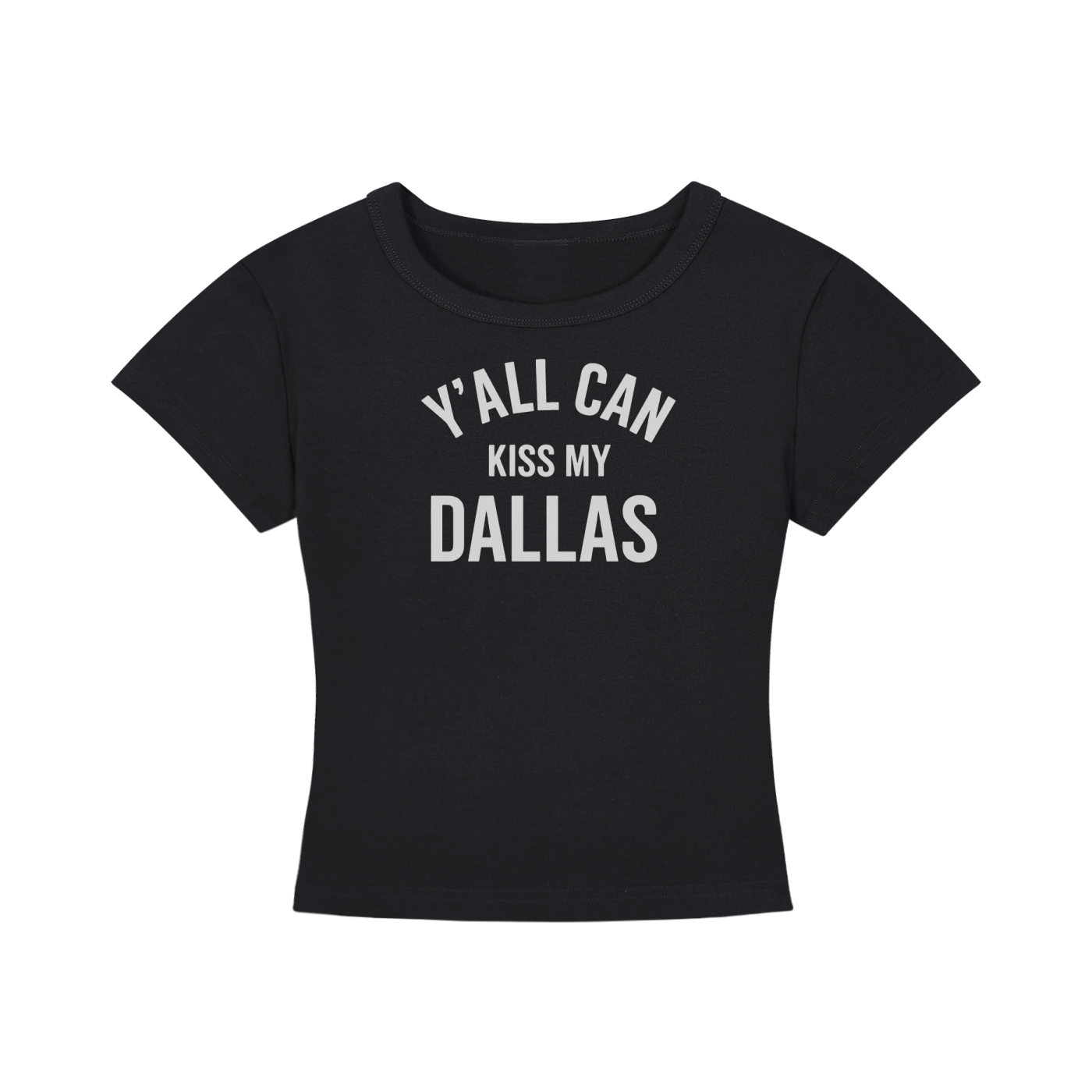 Yall can kiss my dallas - Women's Cropped T-Shirt