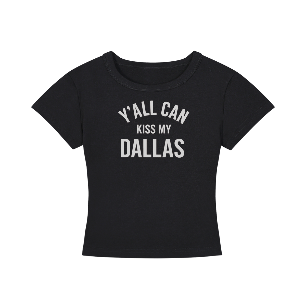 1st  Yall can kiss my dallas - Women's Cropped T-Shirt