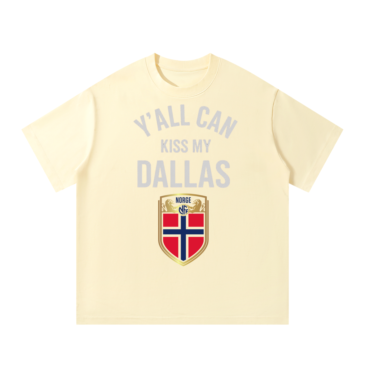 Y’all Can Kiss My Dallas Shirt - Haaland Norway Football Flag Graphic Tee