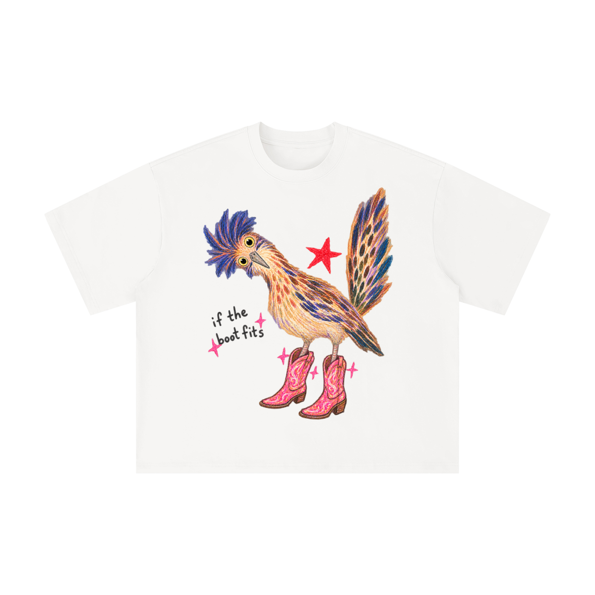 If the Boot Fits Roadrunner T-Shirt